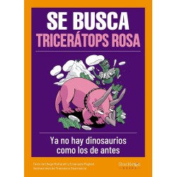 Se busca tricerátops rosa