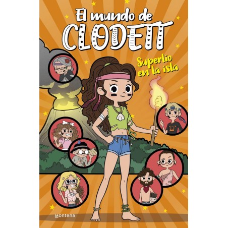 Superlío en la isla  El mundo de Clodett 9