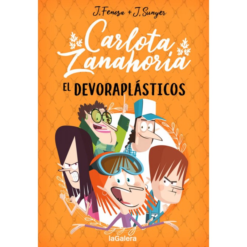 Carlota Zanahoria 2  El devoraplásticos