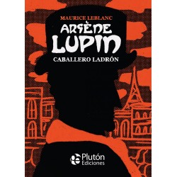 Arsene Lupin  Caballero ladrón