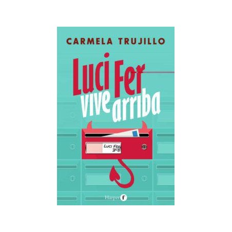 Luci Fer vive arriba