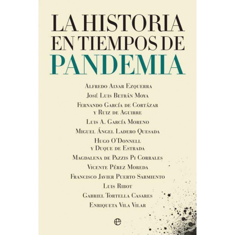 La historia en tiempos de pandemia La historia en tiempos de pandemia