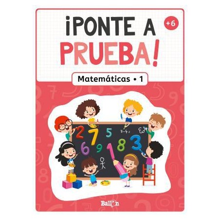 ¡Ponte a prueba  Matemáticas 1