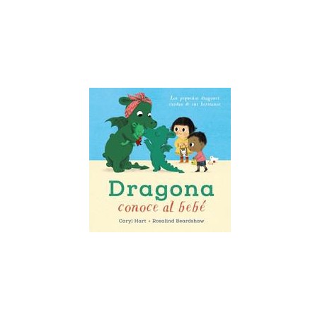 Dragona conoce al bebé