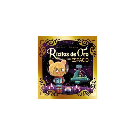 Ricitos de oro en el espacio