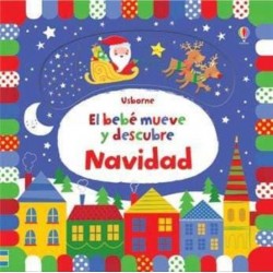 El bebé mueve y descubre  Navidad