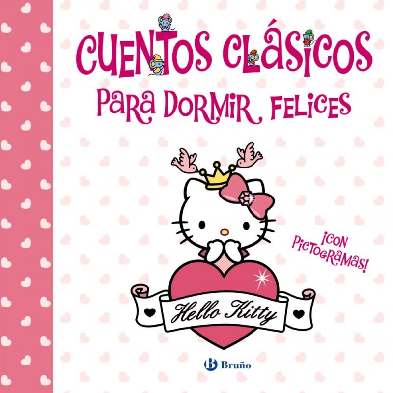 Cuentos clásicos para dormir felices Hello Kitty Cuentos clásicos para dormir felices Hello Kitty