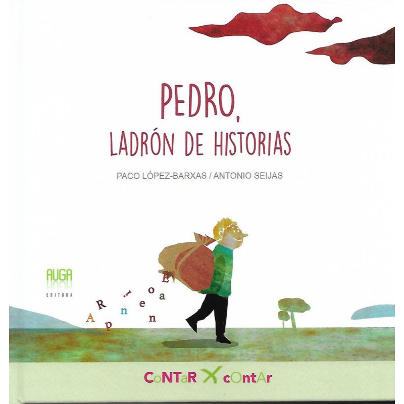 Pedro ladrón de historias Pedro ladrón de historias