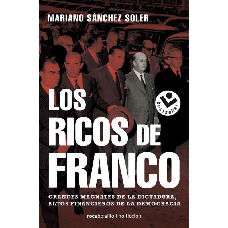 Los ricos de Franco