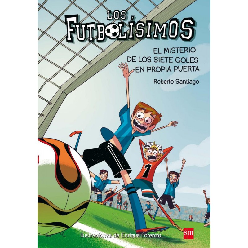 Los futbolisimos 2 El misterio de los siete goles Los futbolisimos 2 El misterio de los siete goles