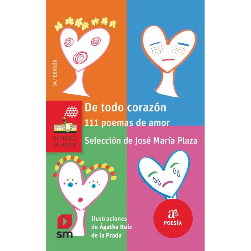De todo corazón 111 poemas de amor De todo corazón 111 poemas de amor