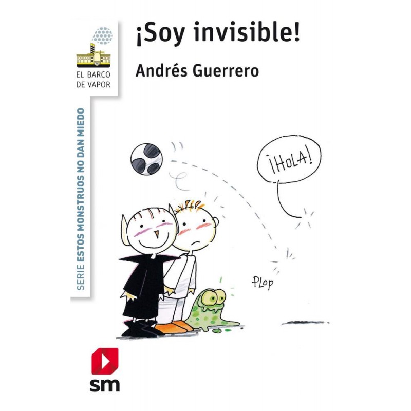 ¡Soy invisible ¡Soy invisible