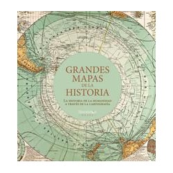 Grandes mapas de la historia
