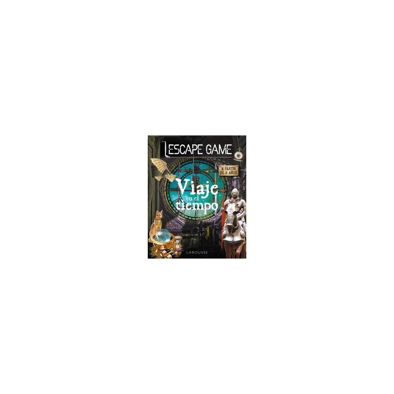 Escape game Viaje en el tiempo Escape game Viaje en el tiempo