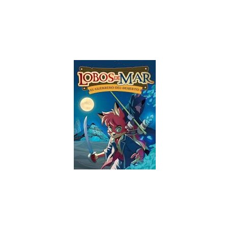 Lobos de mar 4. El guerrero del desierto (Hidra)