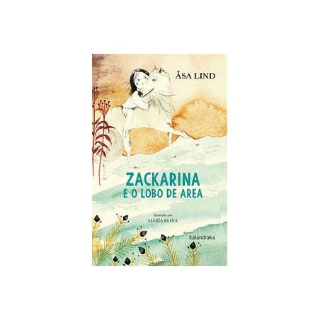 Zackarina e o lobo de area