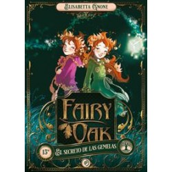 Fairy Oak 1  El secreto de las gemelas