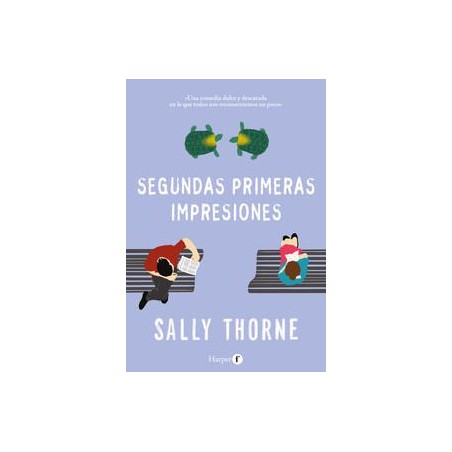 Segundas primeras impresiones