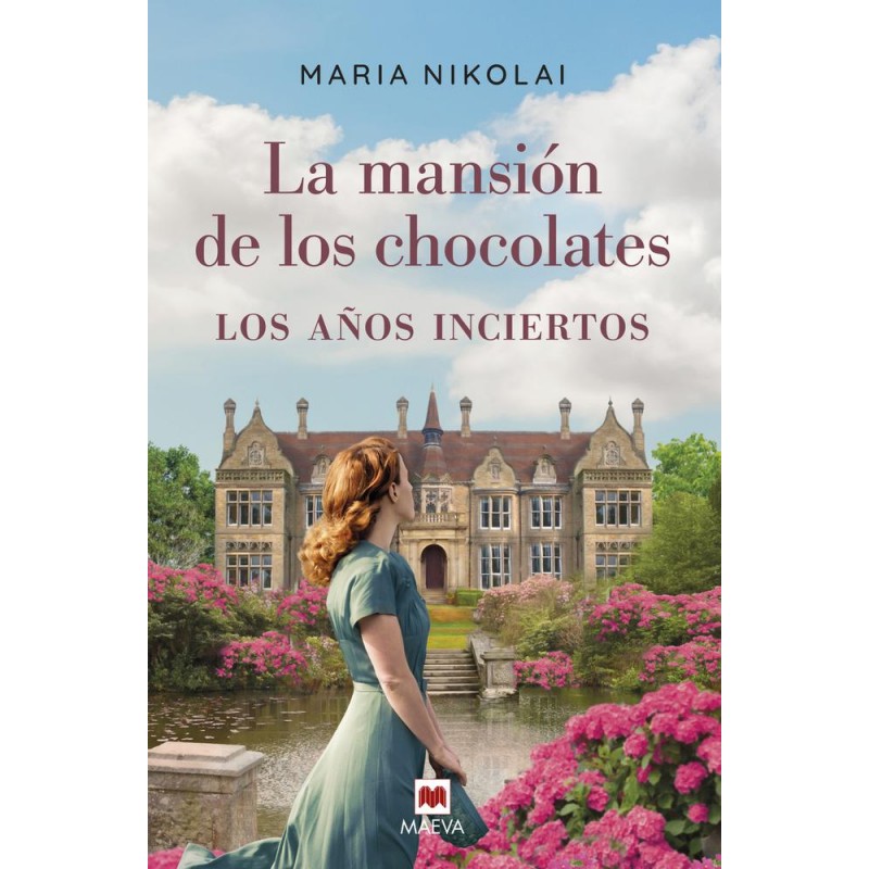 La mansión de chocolates 3 Los años inciertos La mansión de chocolates 3 Los años inciertos