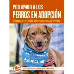 Por amor a los perros en adopción
