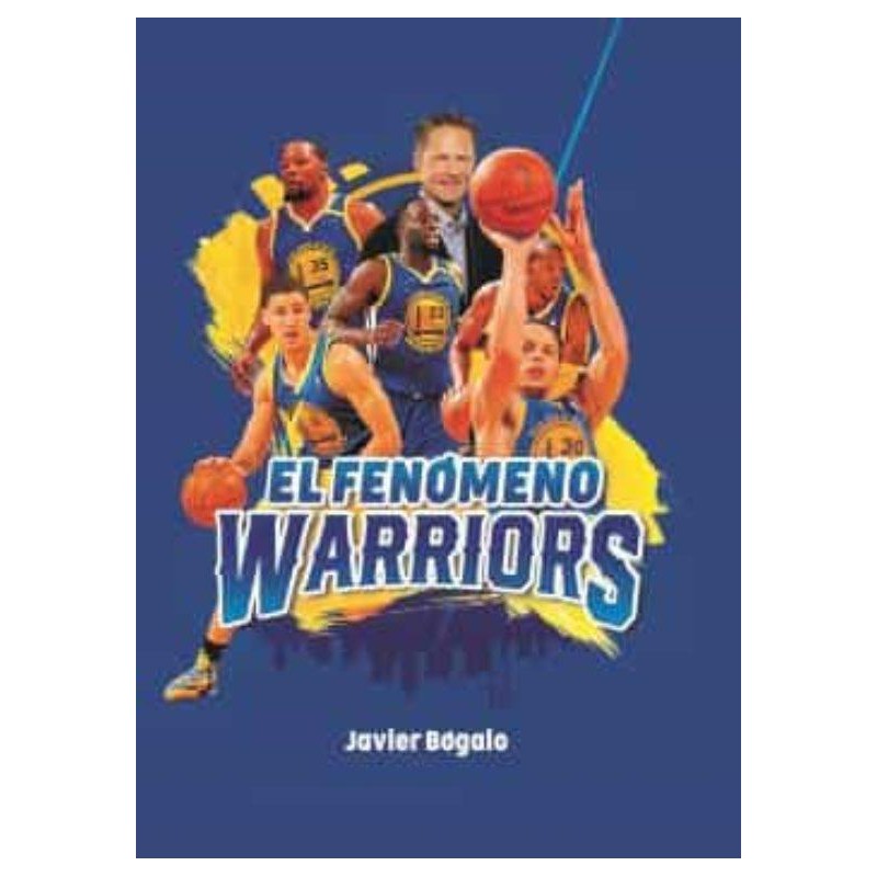 El fenómeno Warriors El fenómeno Warriors