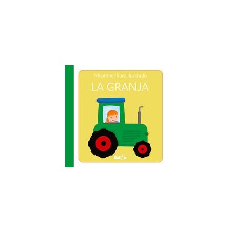 Mi primer libro ilustrado  La granja