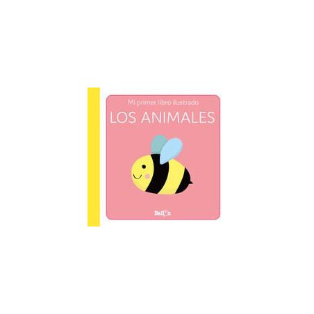 Mi primer libro ilustrado  Los animales