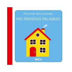 Mi primer libro ilustrado  Mis primeras palabras