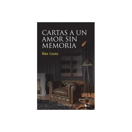 Cartas a un amor sin memoria