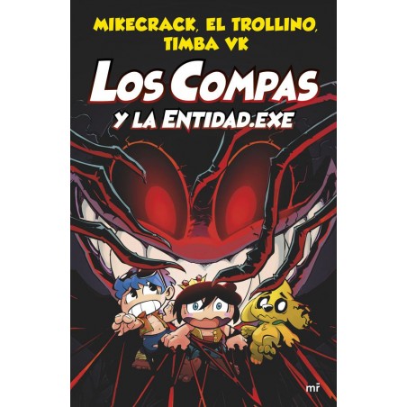 Los compas y la entidad exe