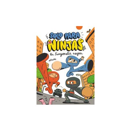La furgoneta negra  Solo para ninjas