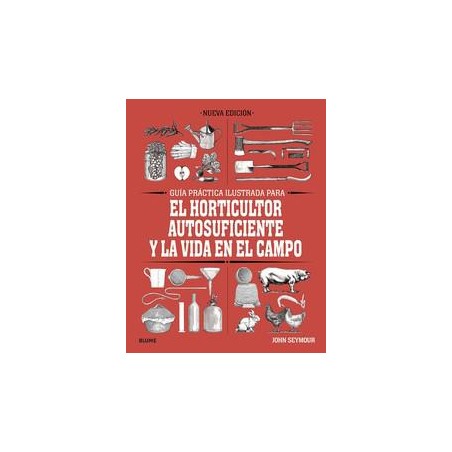 Guía práctica ilustrada para el horticultor
