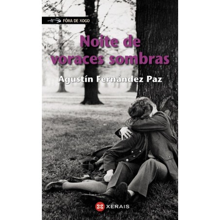 Noite de voraces sombras  xerais  Agustín Fernánde