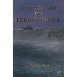 Exorcismo en Ferrolterra