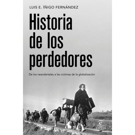Historia de los perdedores