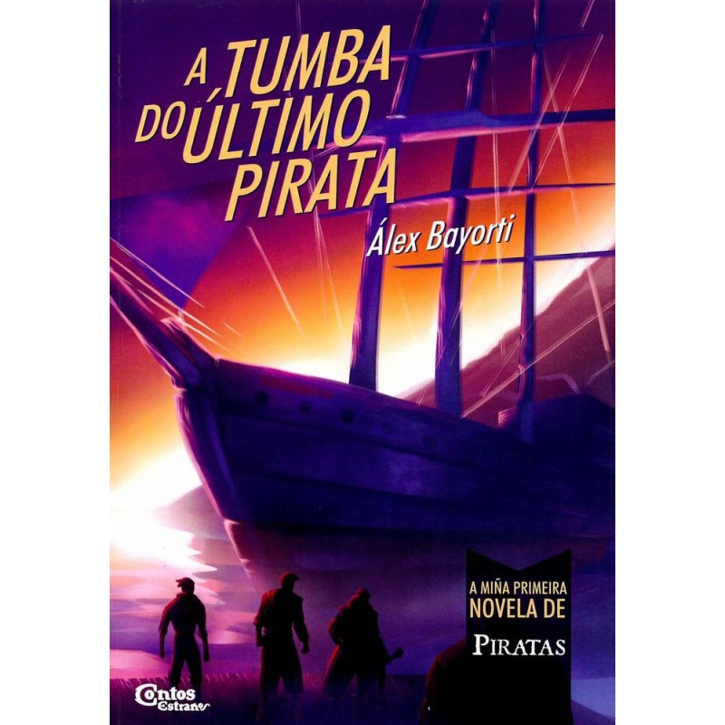 A tumba do último pirata A tumba do último pirata
