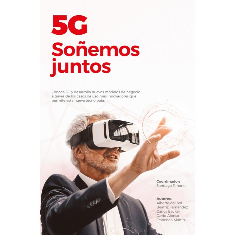 5G  Soñemos juntos