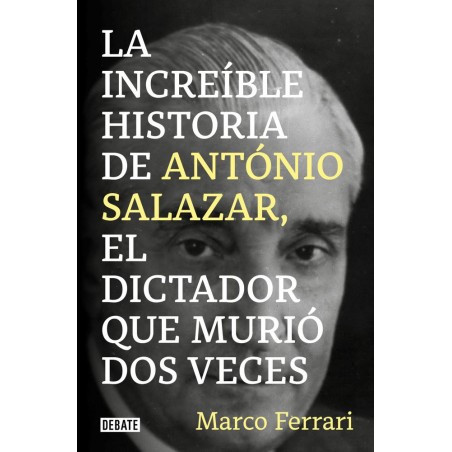 La increíble historia de António Salazar