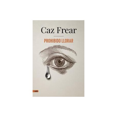 Prohibido llorar