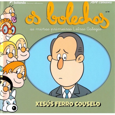 Xesús Ferro Couselo  Os bolechas