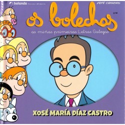 Xosé María Díaz Castro  Os bolechas