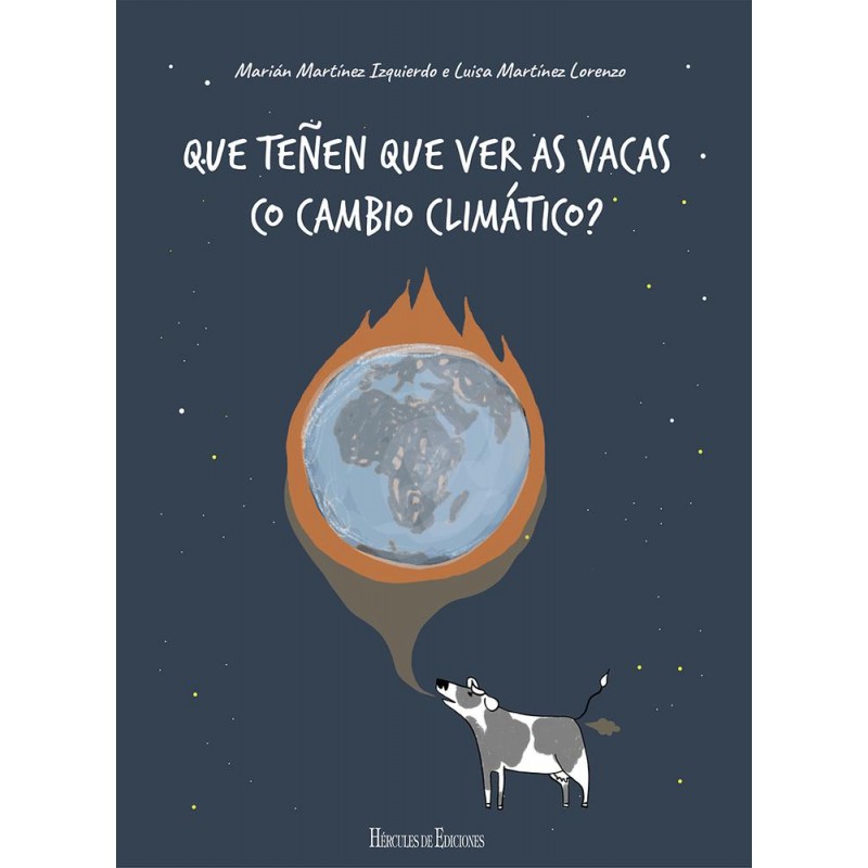 ¿Que teñen que ver as vacas co cambio climático ¿Que teñen que ver as vacas co cambio climático