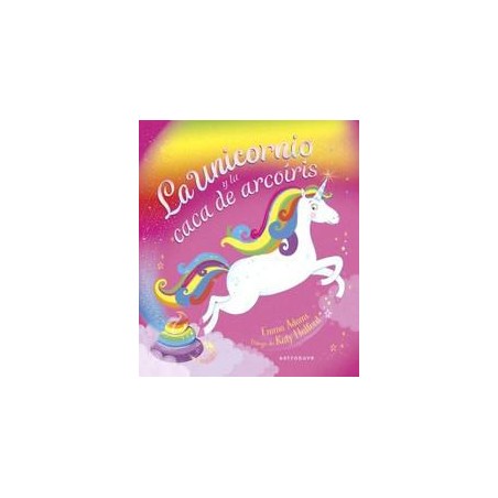 La unicornio y la caca de arcoiris