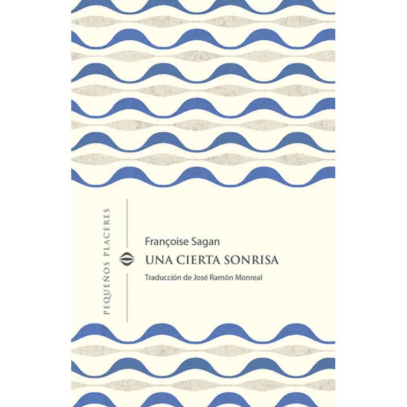 Una cierta sonrisa Una cierta sonrisa