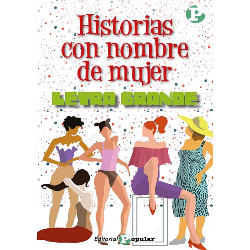 Historias con nombre de mujer Historias con nombre de mujer