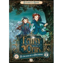 Fairy oak 2  El encanto de la oscuridad